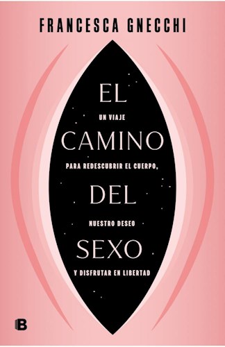 EL CAMINO DEL SEXO