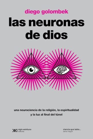 LAS NEURONAS DE DIOS