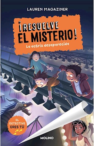 ¡RESUELVE EL MISTERIO! 2. LA ACTRIZ DESAPARECIDA
