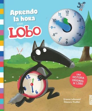 APRENDO LA HORA CON LOBO