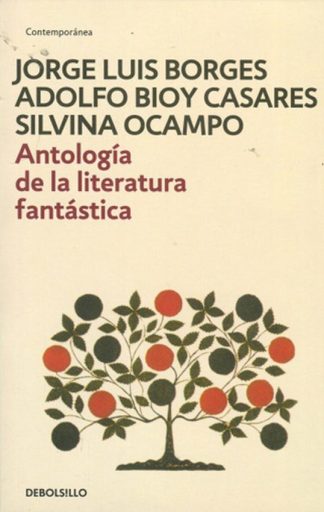 ANTOLOGIA DE LA LITERATURA FANTASTICA