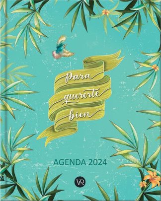 AGENDA VERA 2024 PARA QUERERTE BIEN
