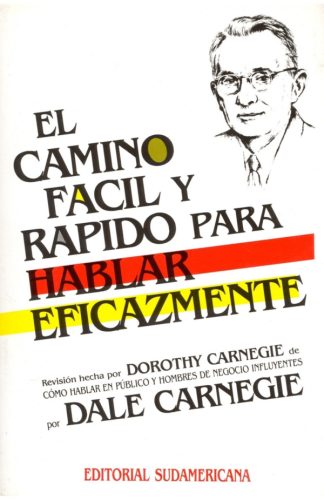 CAMINO FACIL Y RAPIDO PARA HABLAR EFICAZMENTE