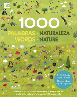 1000 PALABRAS: NATURALEZA - EDICION BILINGUE