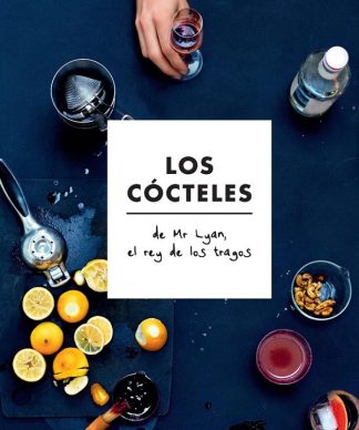 LOS COCTELES DE MR. LYAN