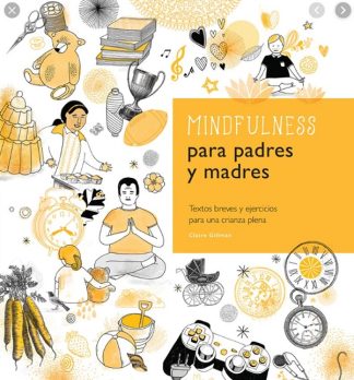 MINDFULNESS PARA PADRES Y MADRES