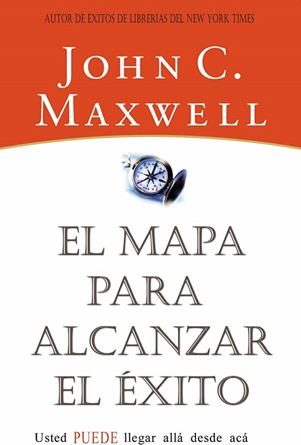 EL MAPA PARA ALCANZAR EL EXITO