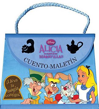 LIBRO MALETIN: ALICIA EN EL PAIS DE LAS MARAVILLAS