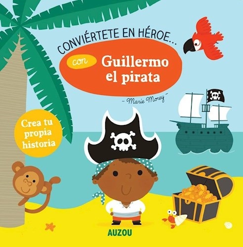 CONVIERTETE EN HEROE... GUILLERMO EL PIRATA