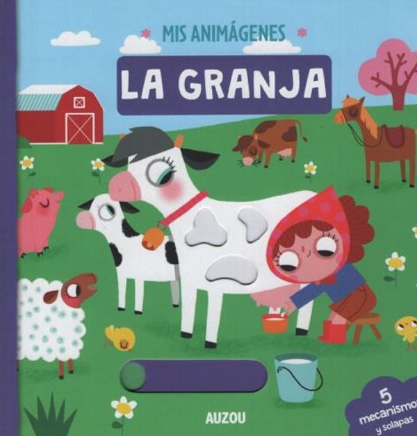 LA GRANJA. MIS ANIMAGENES