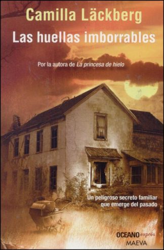 LAS HUELLAS IMBORRABLES