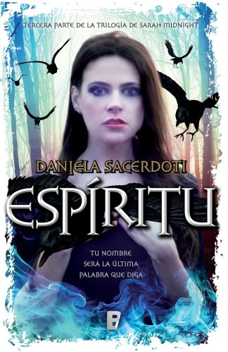 ESPIRITU (SUEÑOS SECRETOS III)