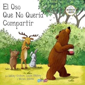 EL OSO QUE NO QUERIA COMPARTIR