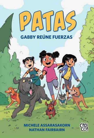 PATAS: GABBY REUNE FUERZAS