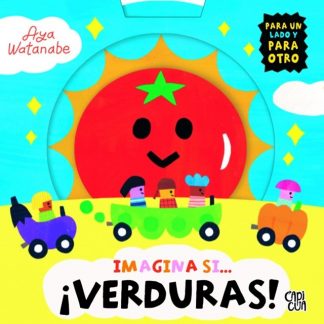 IMAGINA SI... ¡VERDURAS!