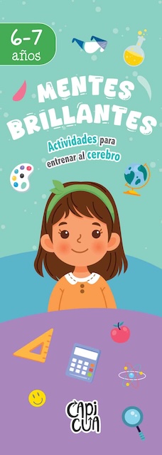 MENTES BRILLANTES: 6-7 AÑOS