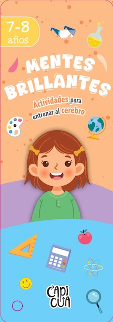 MENTES BRILLANTES: 7-8 AÑOS