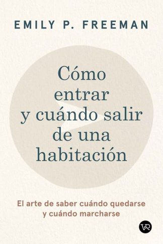 COMO ENTRAR Y CUANDO SALIR DE UNA HABITACION