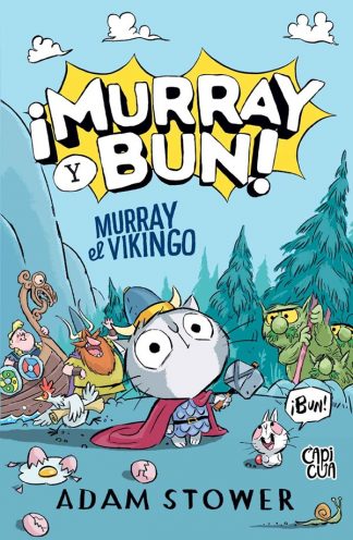 ¡MURRAY Y BUN! MURRAY EL VIKINGO