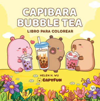 CAPIBARA BUBBLE TEA - LIBROS PARA COLOREAR