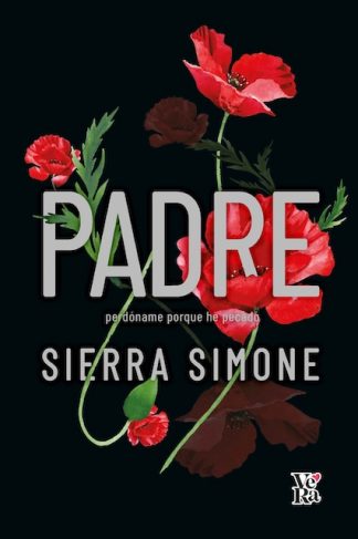 PADRE: PERDONAME PORQUE HE PECADO