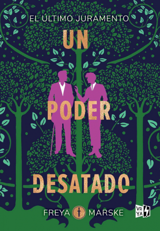 UN PODER DESATADO