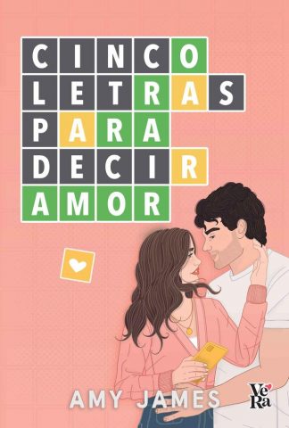CINCO LETRAS PARA DECIR AMOR