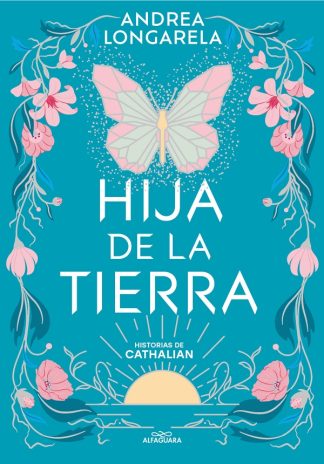 HIJA DE LA TIERRA (HISTORIAS DE CATHALIAN 1)
