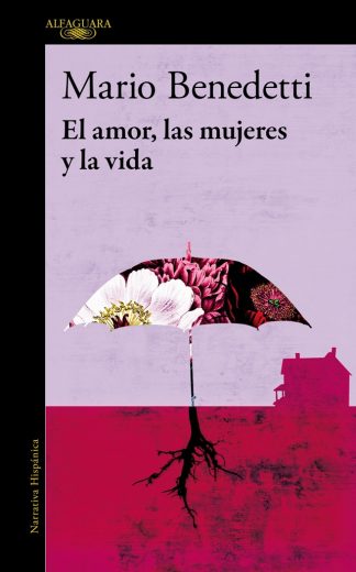 EL AMOR, LAS MUJERES Y LA VIDA