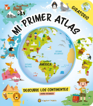 MI PRIMER ATLAS - GIRATORIO