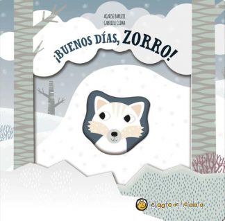 ¡BUENOS DIAS, ZORRO! - PEQUEÑAS HISTORIAS DE LA NATURALEZA