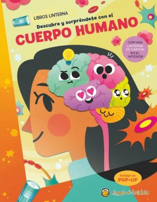 DESCUBRE Y SORPRENDETE CON EL CUERPO HUMANO