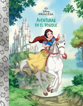 BLANCANIEVES AVENTURAS EN EL BOSQUE- DISNEY PRINCESA