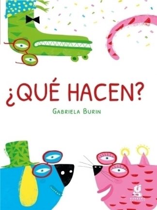 ¿QUE HACEN?