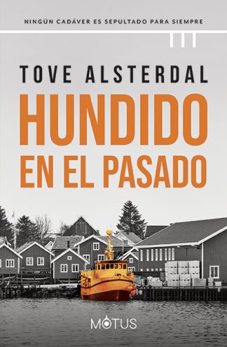 HUNDIDO EN EL PASADO