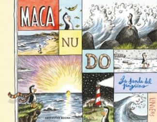 MACANUDO - LA SENDA DEL PINGÜINO