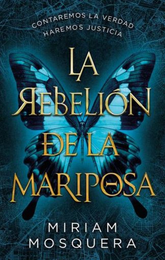 LA REBELION DE LA MARIPOSA