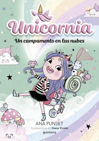 UNICORNIA 5: UNOS CAMPAMENTOS EN LAS NUBES
