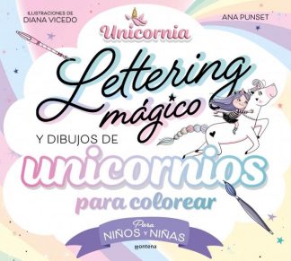 LETTERING MAGICO Y DIBUJOS DE UNICORNIOS PARA COLOREAR - UNICORNIA