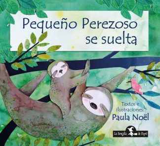 PEQUEÑO PEREZOSO SE SUELTA