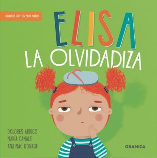 ELISA LA OLVIDADIZA