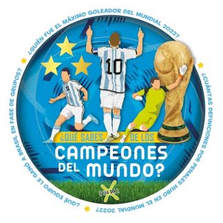 ¿QUE SABES DE LOS MUNDIALES?