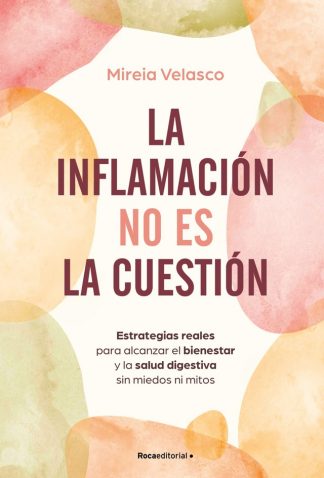 INFLAMACION NO ES LA CUESTION, LA
