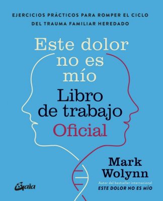 ESTE DOLOR NO ES MIO - LIBRO DE TRABAJO OFICIAL