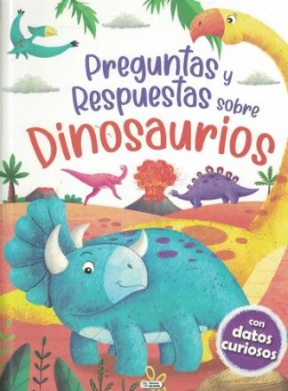 PREGUNTAS Y RESPUESTAS SOBRE DINOSAURIOS