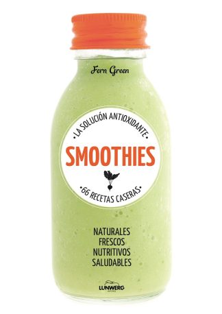 SMOOTHIES: LA SOLUCION ANTIOXIDANTE
