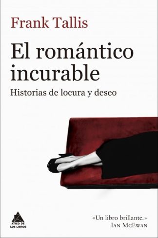 EL ROMANTICO INCURABLE