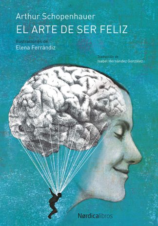EL ARTE DE SER FELIZ