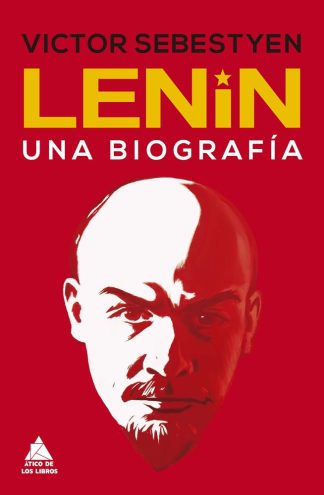 LENIN, UNA BIOGRAFIA