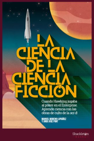 LA CIENCIA DE LA CIENCIA FICCION
